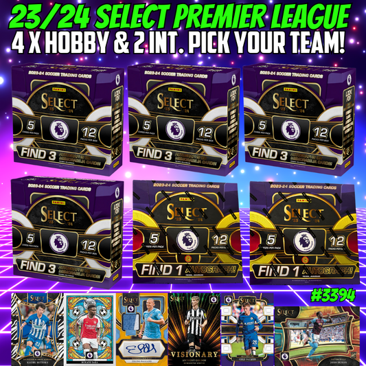 Break 3394 -23/24 Select Premier League Hobby x International - 6 Box - Pick Your Team!
