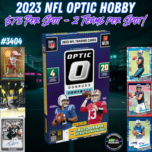Break 3404 - NFL 2023 Optic Hobby - $75 per Spot - 2x Random Teams Per Spot!