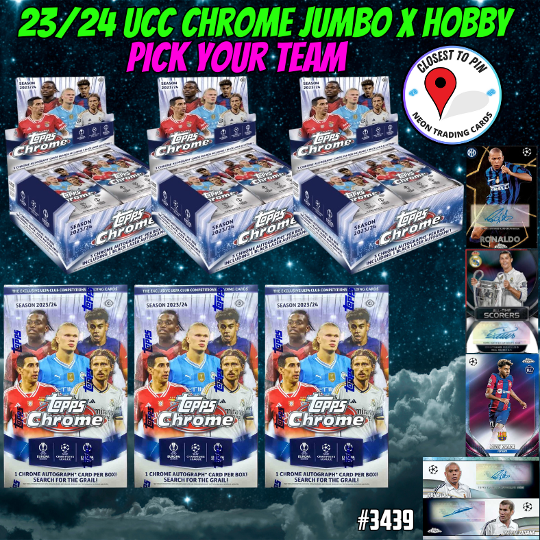 Break 3439 - 23/24 UEFA Club Comp. Chrome JUMBO x HOBBY - 6 Box - Pick Your Team!