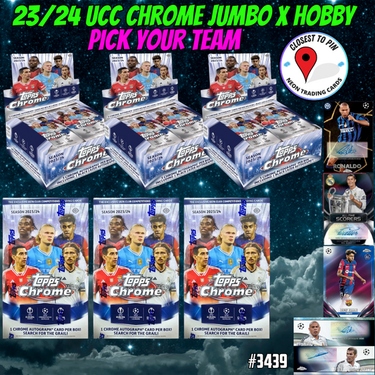 Break 3439 - 23/24 UEFA Club Comp. Chrome JUMBO x HOBBY - 6 Box - Pick Your Team!