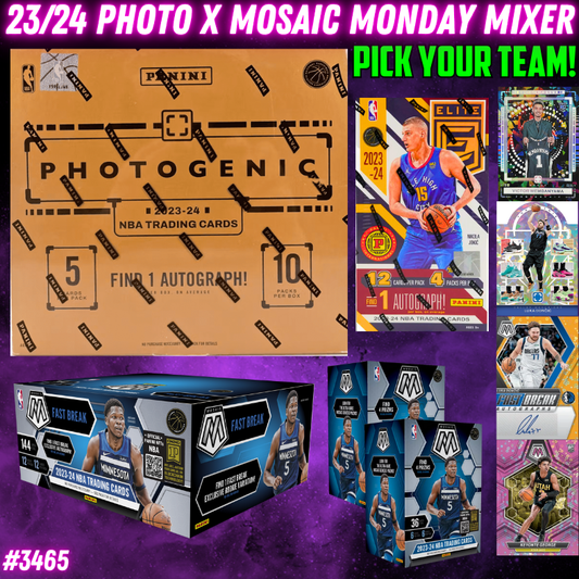 Break 3465 - 23/24 Photogenic x Mosaic Monday Mixer - Pick Your Team!