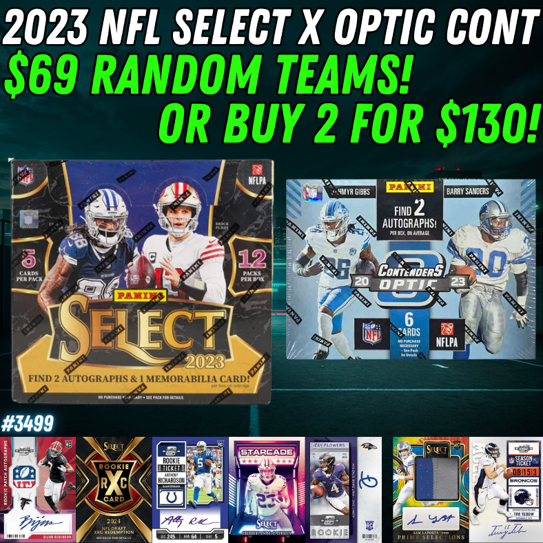 Break 3499 - NFL 2023 Select Hobby x Optic Contenders - $69 Random Teams!