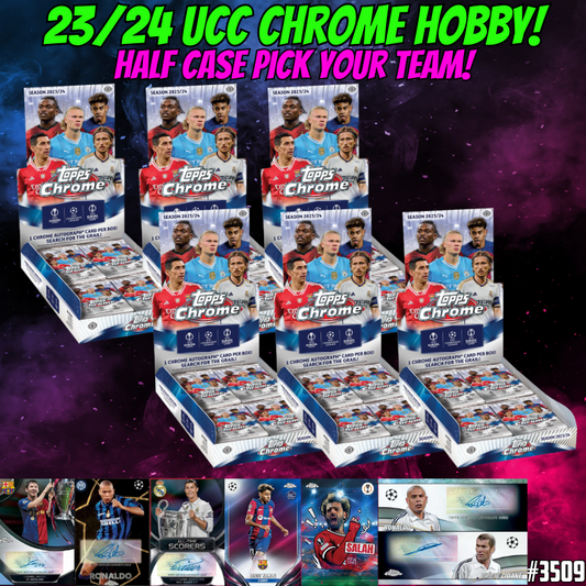 Break 3509 - 23/24 Topps UEFA Club Comp. Chrome Hobby - Half Case - Pick Your Team!