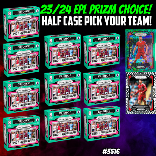 Break 3516 - 23/24 EPL Prizm CHOICE - Half Case - Pick Your Player / Team