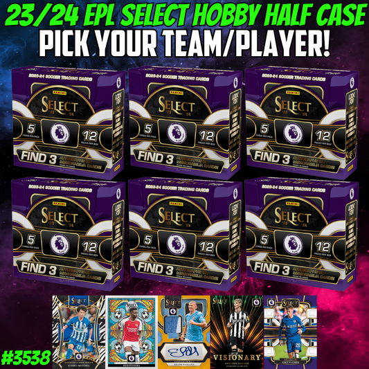 Break 3538 - 23/24 EPL Select Hobby HALF CASE - Pick Your Team/Player!