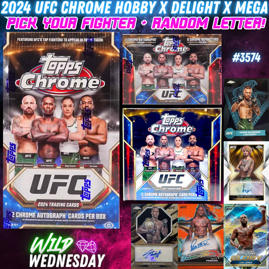 Break 3574 - 2024 UFC Chrome Hobby x Delight x Mega 3 Box - Pick Your Fighter + Random Letter!