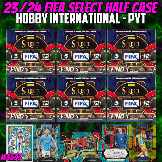 Break 3607 - 23/24 FIFA Select International Hobby - Half Case - Pick Your Team!