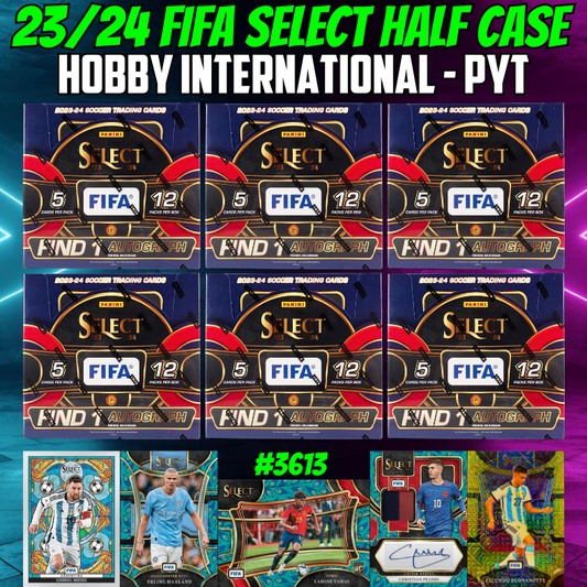Break 3613 - 23/24 FIFA Select International Hobby - Half Case - Pick Your Team!