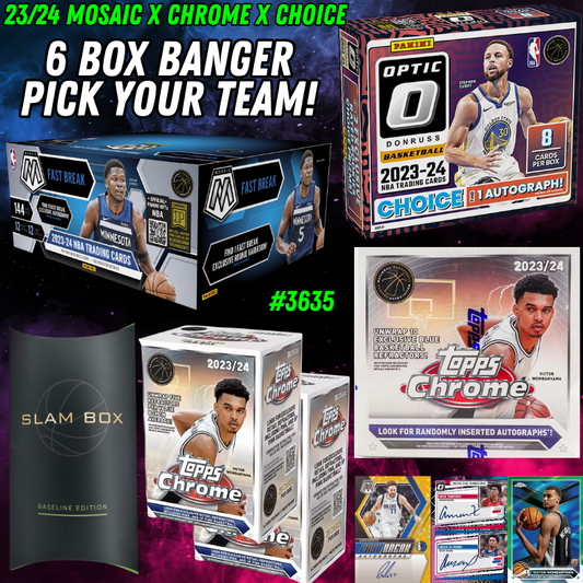 Break 3635 - NBA 23/24 Mosaic x Optic Choice x Chrome 6 Box - Pick Your Team!