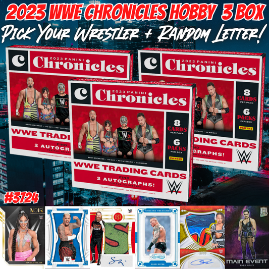 Break 3724 - 2023 WWE Chronicles Hobby 3 Box Pick Your Wrestler + Random Letter!!