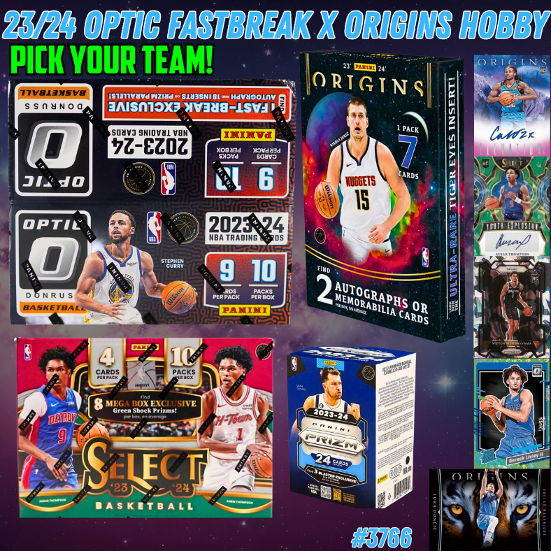 Break 3766 23/24 Optic Fast Break x Origins Hobby 4 Box Pick Your