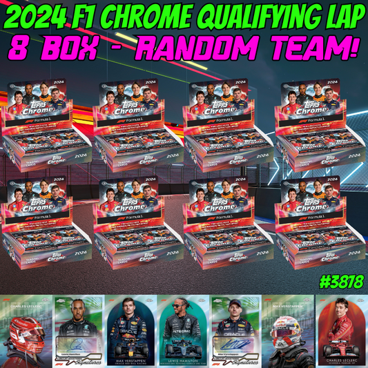 Break 3878 - 2024 Topps Chrome F1 Qualifying Lap - 8 Box Random Team - $89 a spot!
