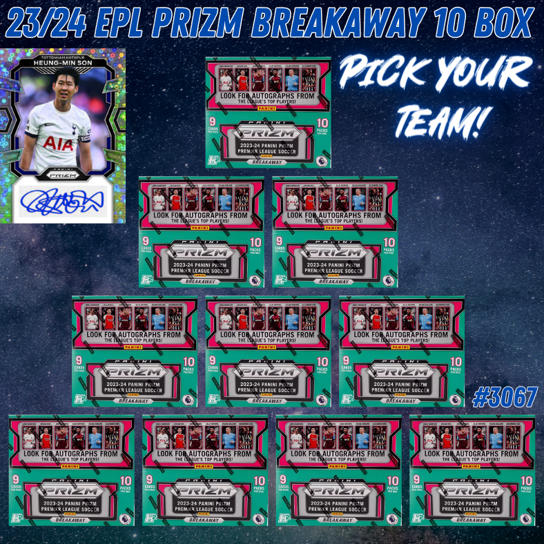 Break 3067 - 23/24 EPL Prizm Breakaway 10 Box Pick Your Team!