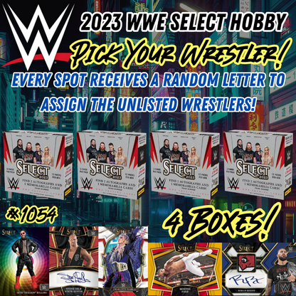 Break 1054 - 2023 WWE Select Hobby 4 Box Pick Your Wrestler - All Spots Also Receive Random Letter!