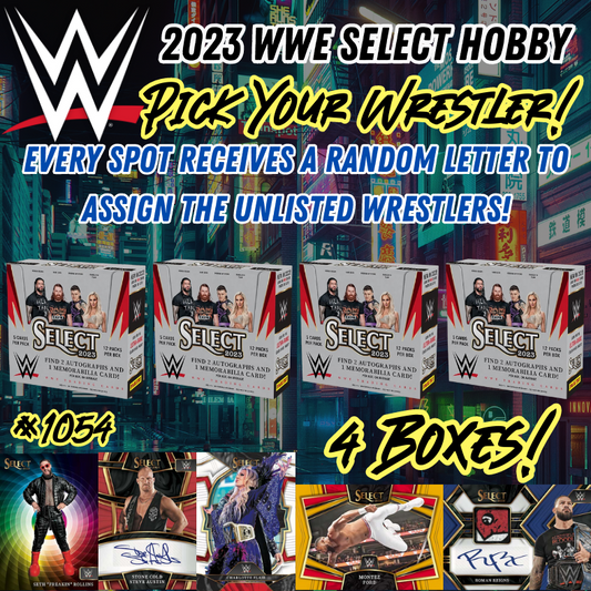 Break 1054 - 2023 WWE Select Hobby 4 Box Pick Your Wrestler - All Spots Also Receive Random Letter!