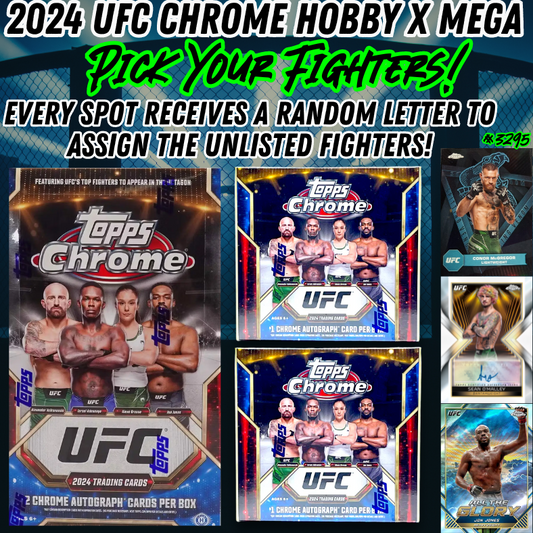 Break 3295 - 2024 UFC Chrome Hobby x Mega 3 Box - Pick Your Figther + Random Letter!