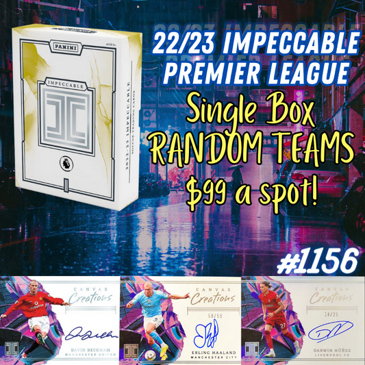 Break 1156 - 22/23 Impeccable EPL Hobby - Single Box - Random Teams - $99 a spot!