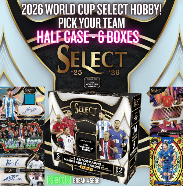 Break 5666- 2026 Select Road to World Cup Hobby - HALF CASE - Pick Your Team!
