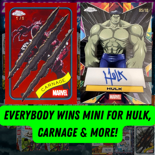 EVERYBODY WINS Mini for Hulk, Carnage & MORE in Break 4693 - 2025 Topps Marvel Chrome - 7 BOX PYC!