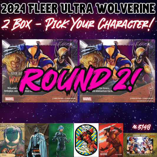 Break 3148 - 2024 Fleer Ultra Wolverine Hobby - 2 Box - Pick Your Character ROUND 2!