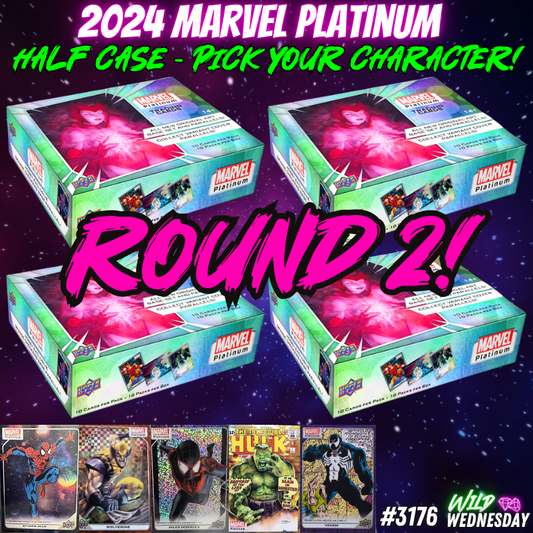 Break 3176 - 2024 Marvel Platinum - HALF CASE - Pick Your Character/Team ROUND 2!