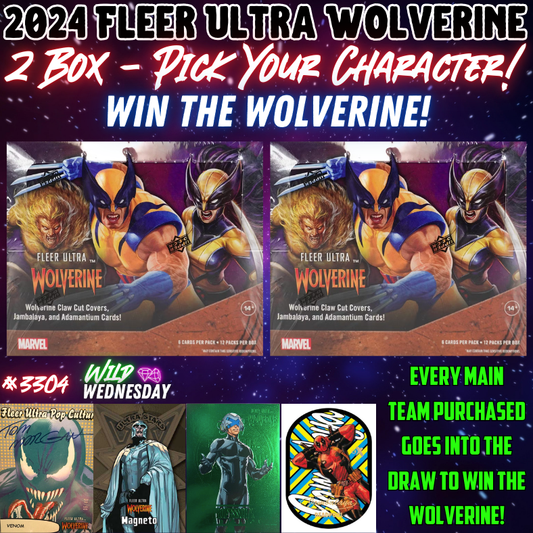 Break 3304 - 2024 Fleer Ultra Wolverine Hobby - 2 Box - Pick Your Character & WIN THE WOLVERINE!