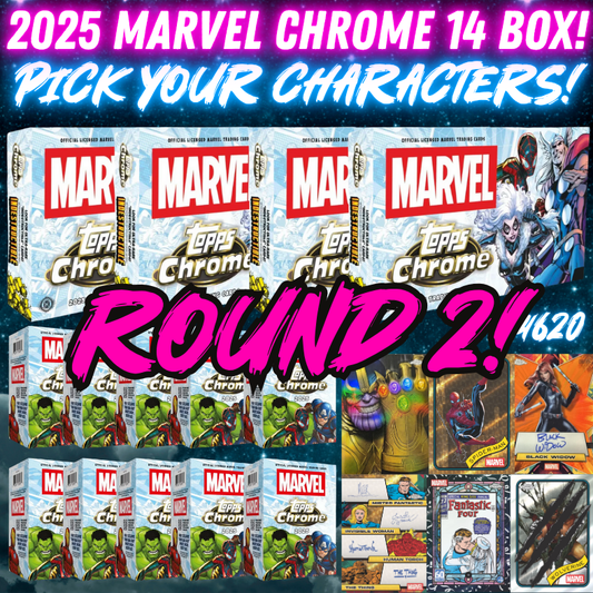 Break 4620 - 2025 Topps Marvel Chrome - 14 BOX Pick Your Characters ROUND 2!