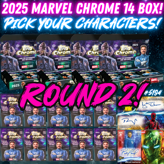 Break 5194 - 2025 Topps Marvel Studios Chrome - 14 BOX Pick Your Characters ROUND 2!