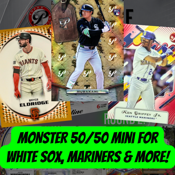 MONSTER 50/50 Mini for White Sox, Mariners & More in Break 5656- 2026 Topps Pristine Baseball - FULLCASE - PYT! ROUND 2!