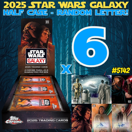 Break 5142 - 2025 Star Wars Galaxy Half Case - Random Letter!