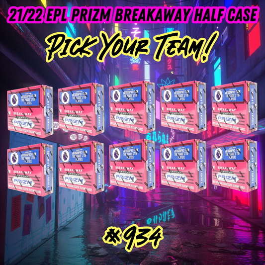 Break 934 - 21/22 EPL Prizm Breakaway HALF CASE - Pick Your Team!