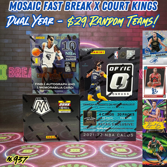 Break 937 - NBA Dual Year Mosaic Fast Break x Court Kings - $29 Random Teams!