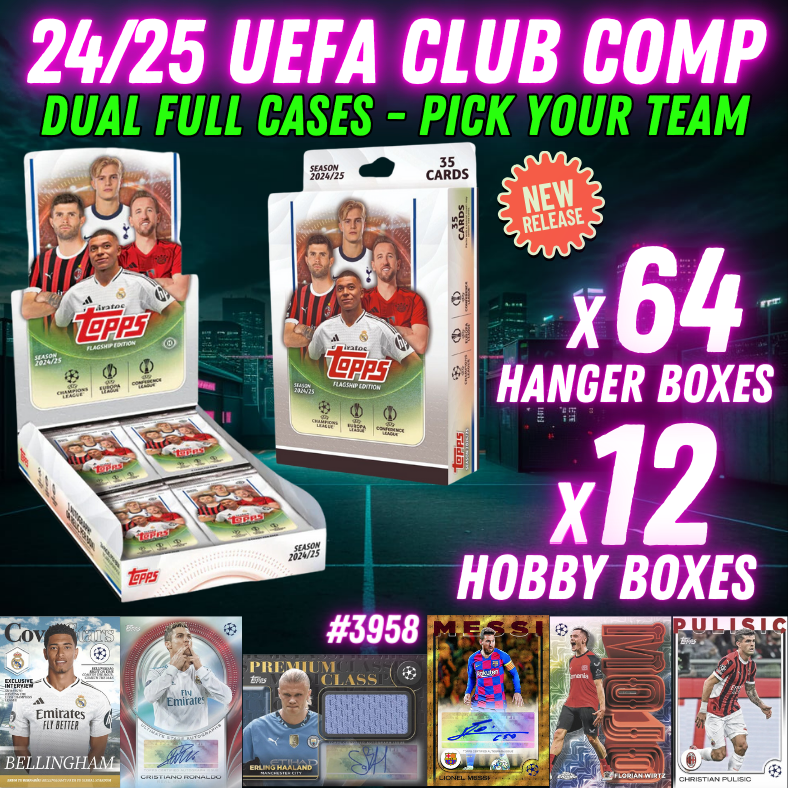 Break 3958 - 24/25 Topps UEFA Club Comp Hobby x Hanger DUAL CASE - 76 Boxes - Pick Your Team!