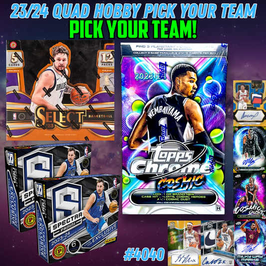 Break 4040 - 23/24 NBA QUAD Hobby Pick Your Team!