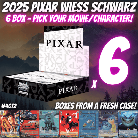 Break 4072 - 2025 Pixar Weiss Schwarz 6 Box HALF CASE - Pick Your Character/Movie!