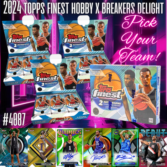 Break 4087 - NBA 23/24 Topps Finest Hobby x Breakers Delight 4 Box - Pick Your Team!