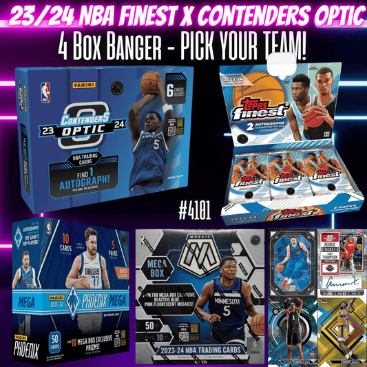 Break 4101 - 23/24 NBA Finest x Contenders Optic 4 Box Banger - PICK YOUR TEAM!