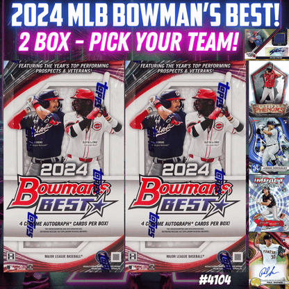 Break 4104 - 2024 MLB Bowman Best Hobby - 2 Box - 8 Autos! - Pick Your Team