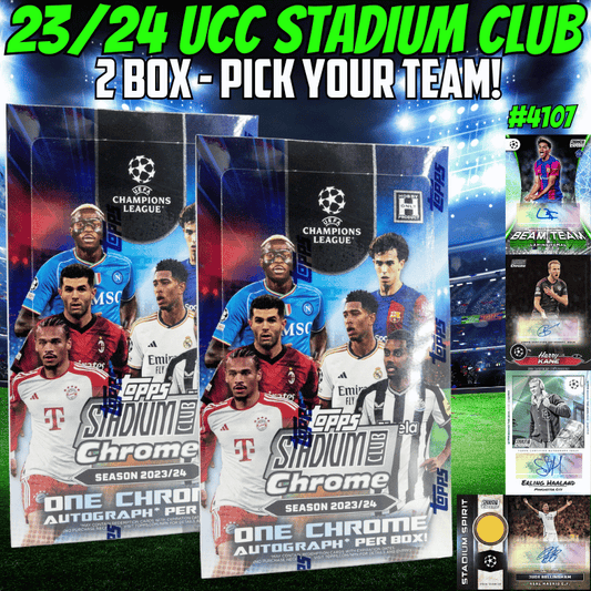 Break 4107 - 23/24 UEFA Stadium Club Chrome Hobby - 2 Box - Pick Your Team!