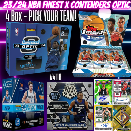Break 4110 - 23/24 NBA Finest x Contenders Optic 4 Box Banger - PICK YOUR TEAM!