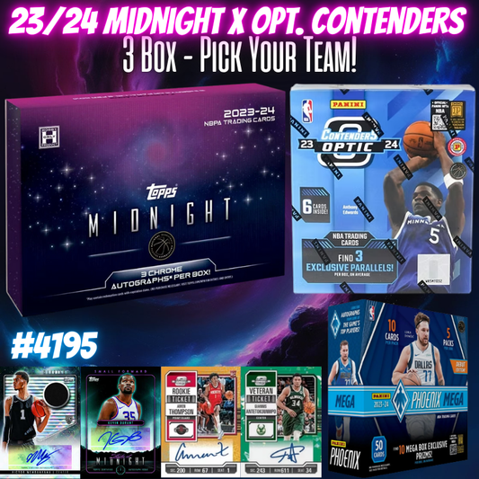Break 4195 - NBA 23/24 Midnight x Optic Contenders 3 Box - Pick Your Team!