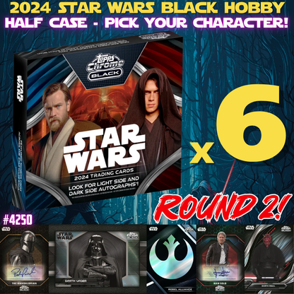 Break 4250 - 2024 Star Wars BLACK Hobby - Half Case - Pick Your Character! ROUND 2