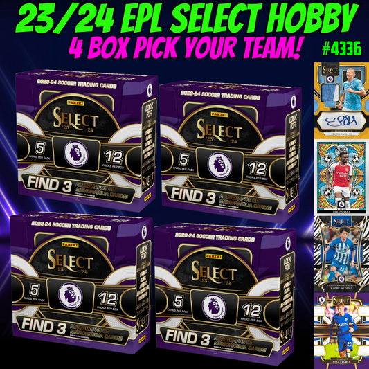 Break 4336 - 23/24 EPL Select Hobby - 4 Box Pick Your Team!