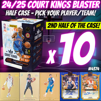 Break 4374 - 24/25 NBA Court Kings Blaster 2nd HALF of the CASE - 10 Boxes - PICK YOUR PLAYER/TEAM!