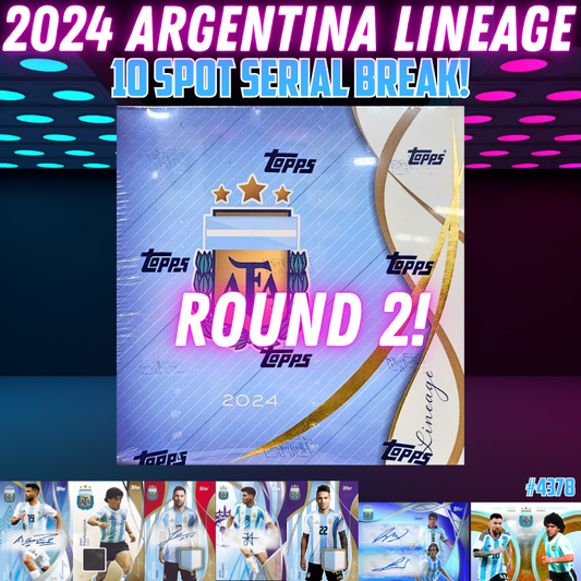 Break 4378 - 2024 Argentina Lineage - 1box - 10 Spot Serial Number - ROUND 2!