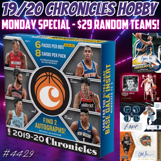 Break 4429 - MONDAY SPECIAL - NBA 19/20 Chronicles HOBBY - $29 Random Teams!