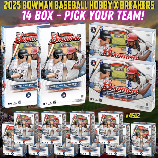 Break 4512 - 2025 Bowman Breakers Delight x Hobby 14 Box Mixer - Pick Your Team!