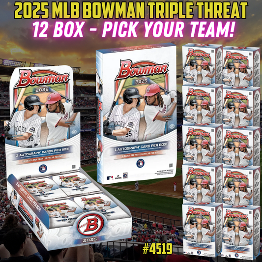 Break 4519 - 2025 MLB Bowman Triple Threat 12 Box Pick Your Team!