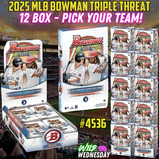Break 4536 - 2025 MLB Bowman Triple Threat 12 Box Pick Your Team!