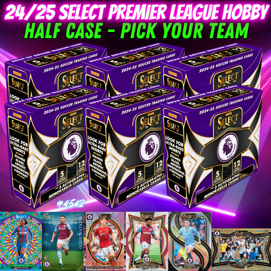 Break 4542 - 24/25 Select Premier League Hobby - Half Case - Pick Your Team!
